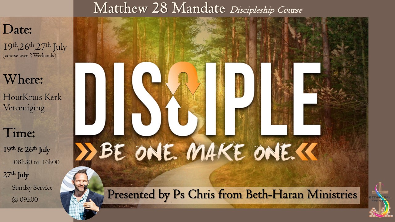 Houtkruis Discipleship July 2025